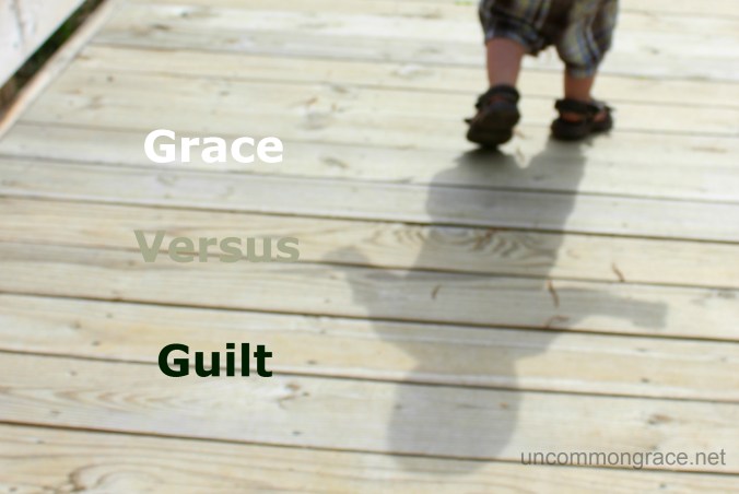 UG Guilt Versus Grace